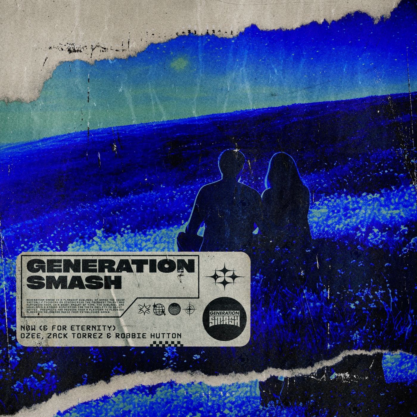 Ozee - Now (& For Eternity) cover artwork, 2026 collaboration with Zack Torrez & Robbie Hutton on Generation Smash